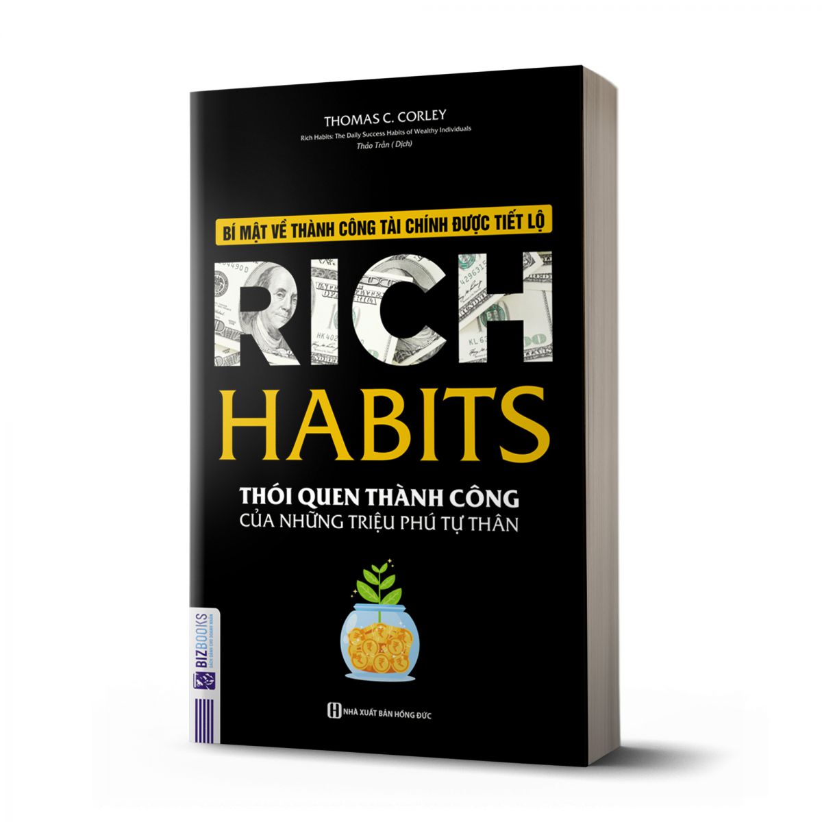 Rich Habits - Thói quen thành công của những triệu phú tự thân