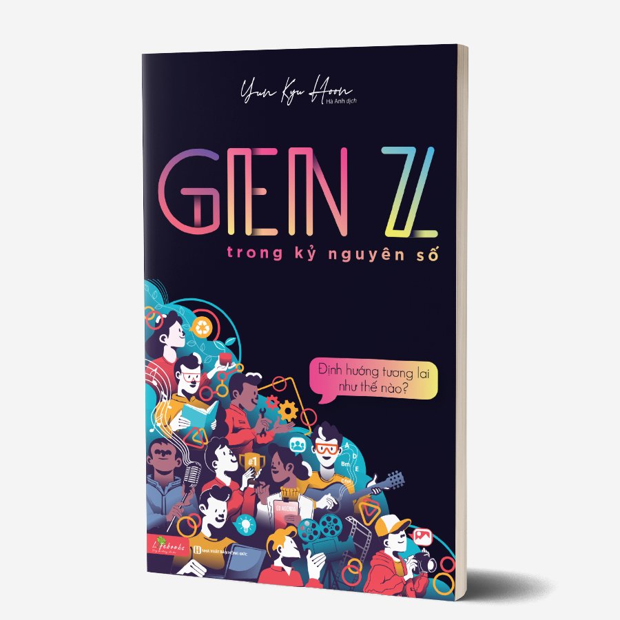 GenZ Trong Kỷ Nguyên Số - Định Hướng Tương Lai Như Thế Nào? 1 
