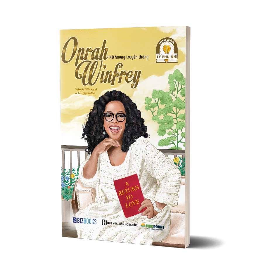 Oprah Winfrey: Nữ hoàng truyền thông - Bộ sách ươm mầm tỷ phú nhí Bizbooks 1 