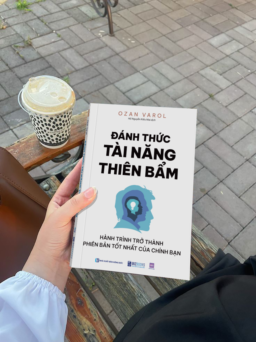 Đánh Thức Tài Năng Thiên Bẩm: Hành Trình Trở Thành Phiên Bản Tốt Nhất Của Chính Bạn 5 