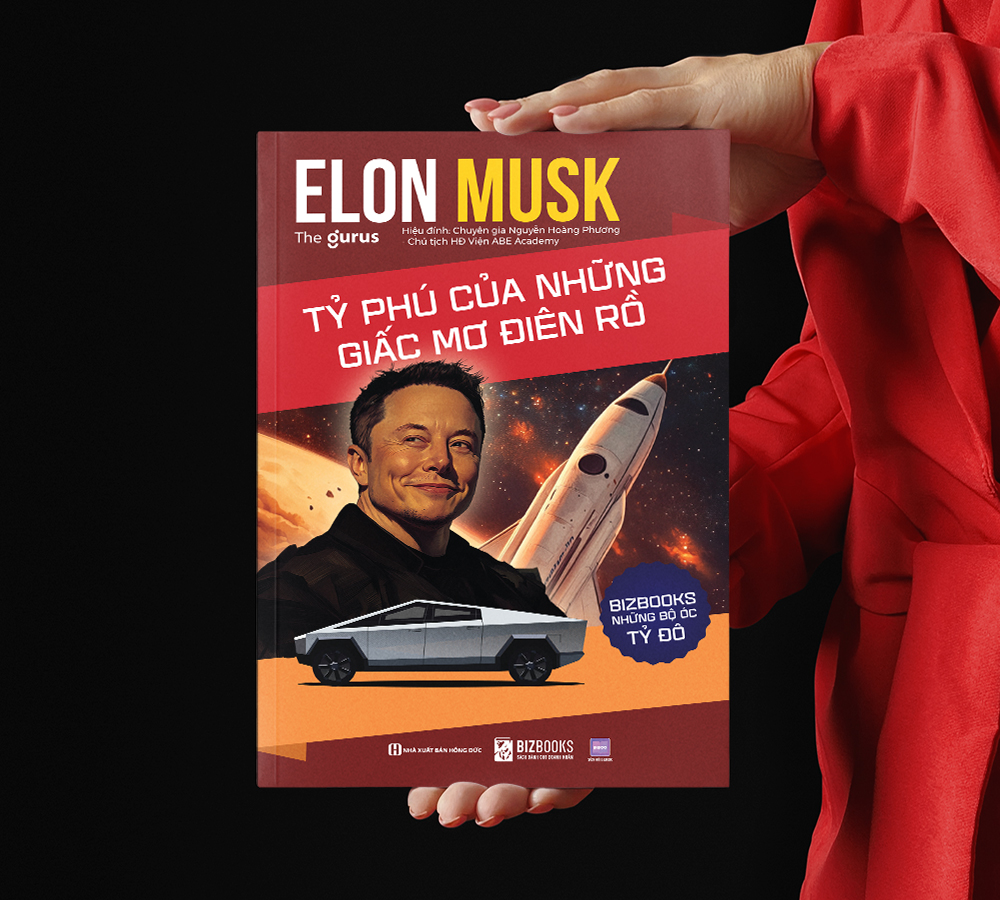 Elon Musk: Tỷ phú của những giấc mơ điên rồ 5 