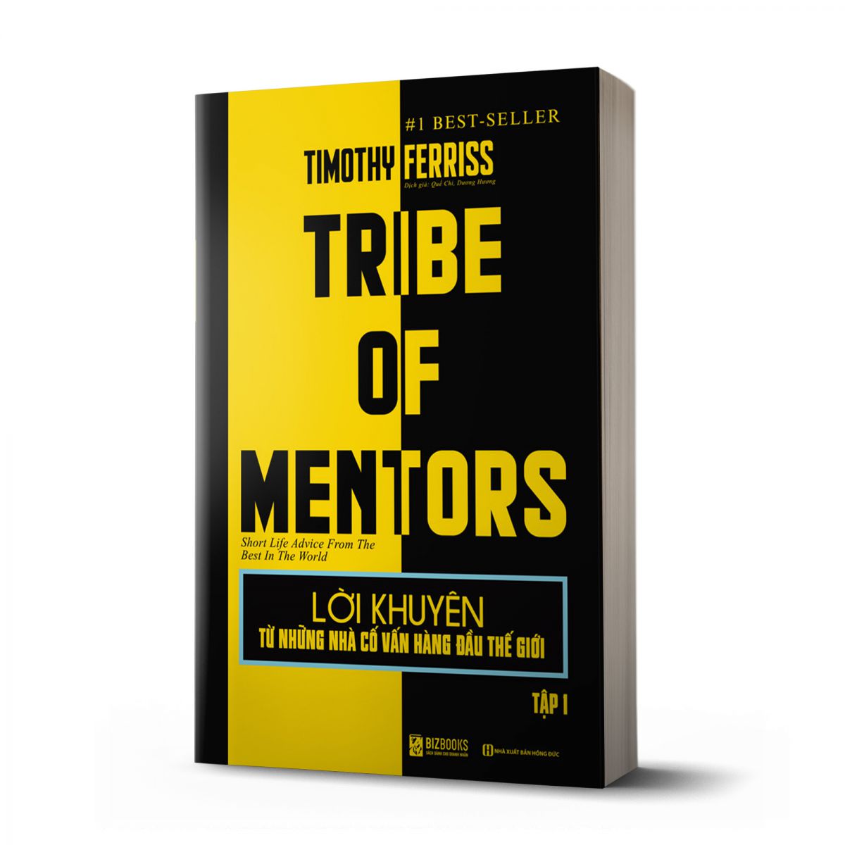 Lời khuyên từ những nhà cố vấn hàng đầu thế giới – Tribe of mentor (Tập 1)