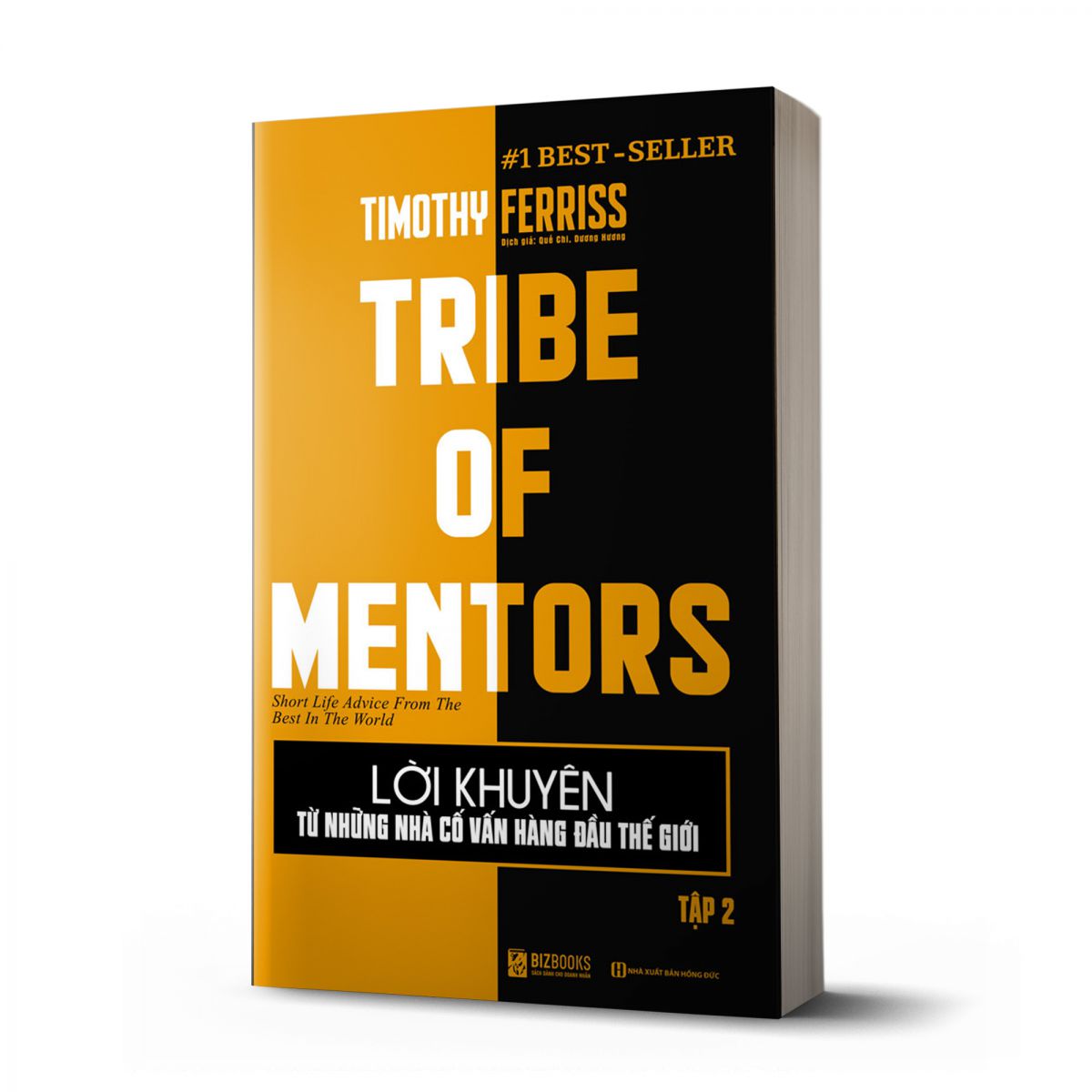Lời khuyên từ những nhà cố vấn hàng đầu thế giới – Tribe of mentor (Tập 2) 1 