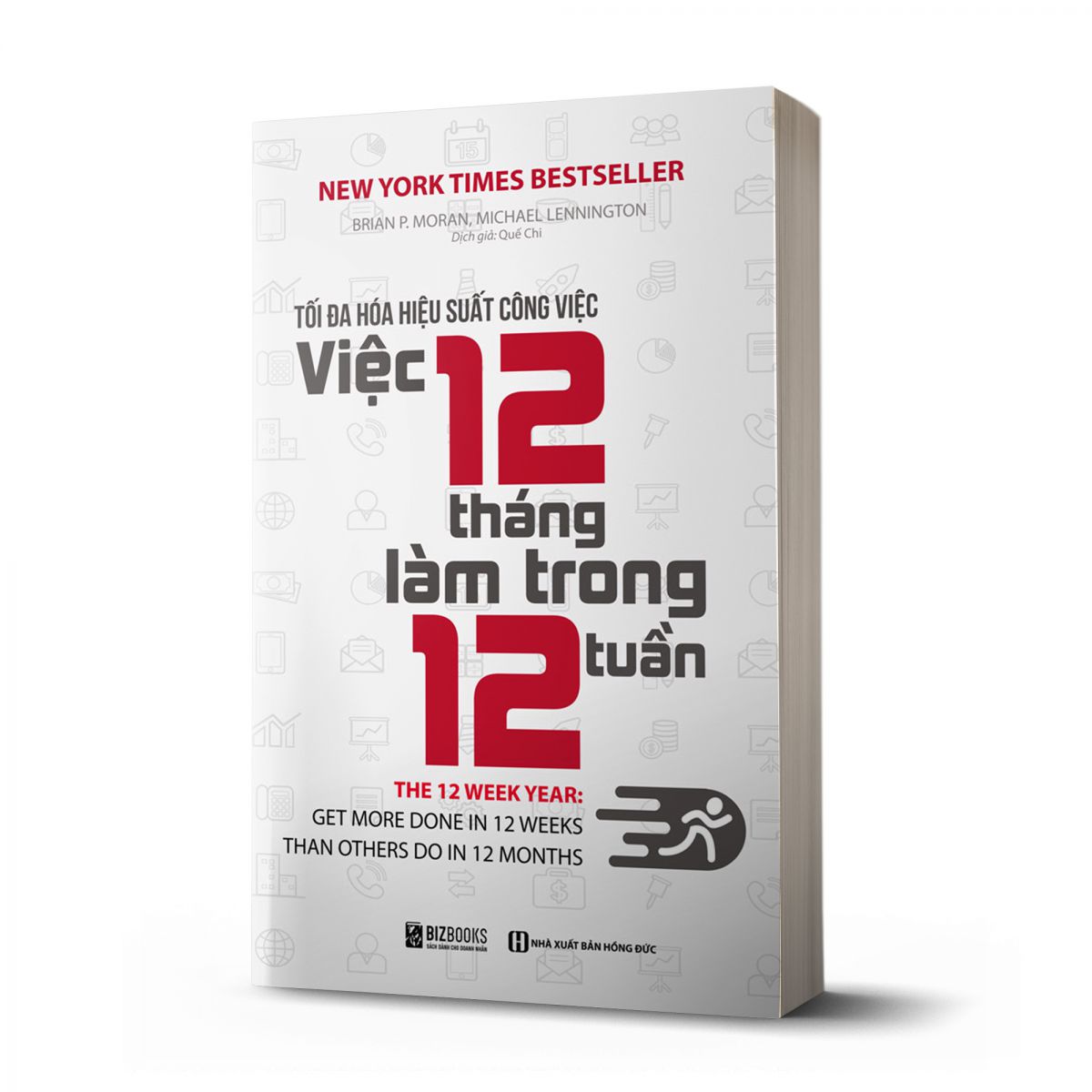 Tối đa hóa hiệu suất công việc - Việc 12 tháng làm trong 12 tuần 1 