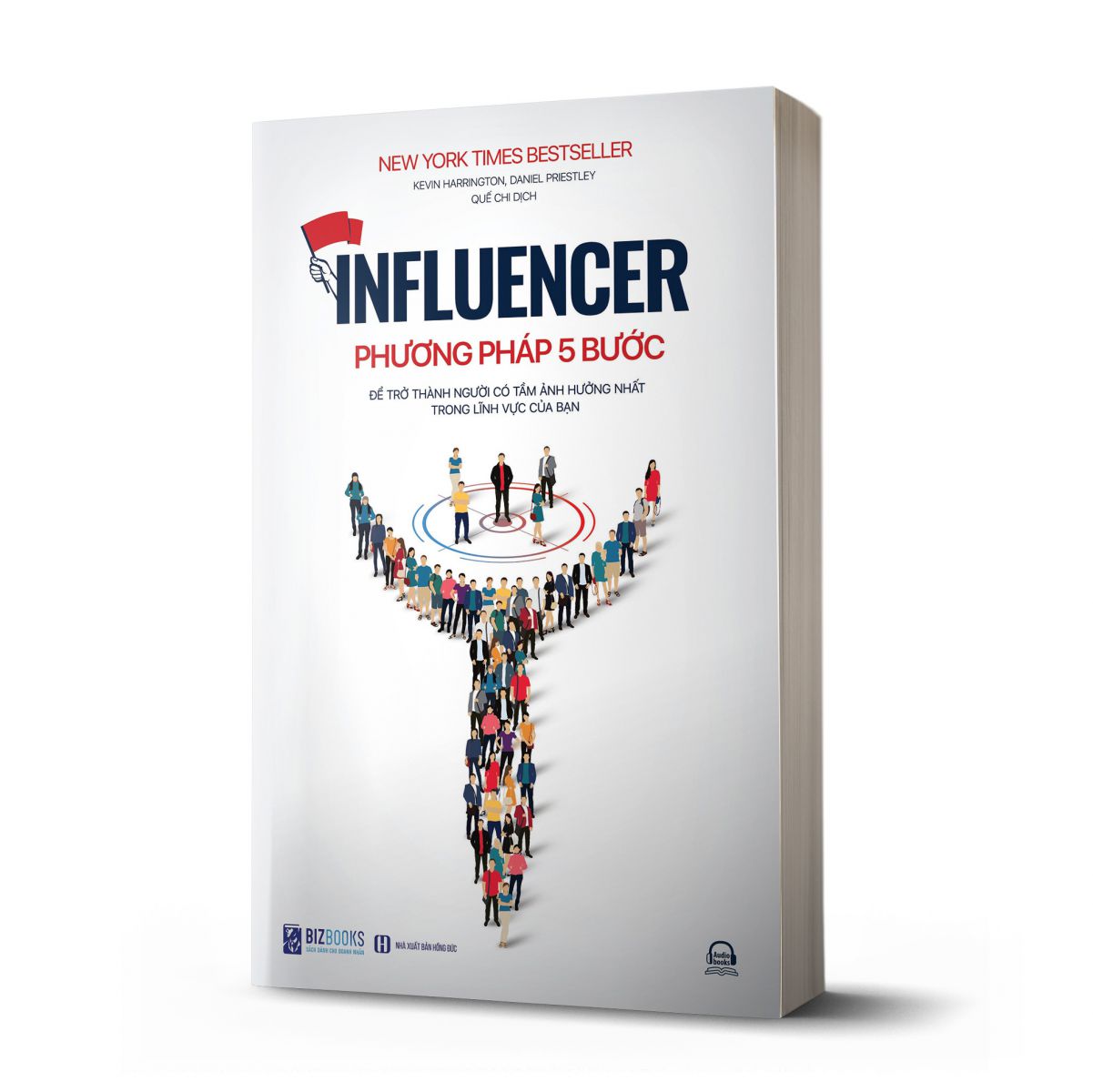  Influencer - Phương pháp 5 bước để trở thành người có tầm ảnh hưởng nhất trong lĩnh vực của bạn 1 