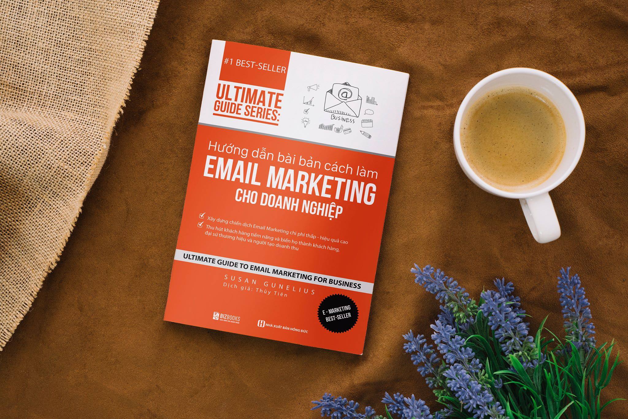 Hướng dẫn bài bản cách làm Email Marketing cho doanh nghiệp | Ultimate Guide Series 7