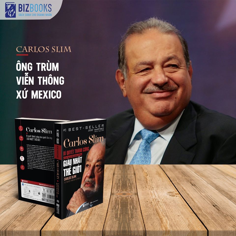 Carlos Slim: Bí quyết thành công của người đàn ông giàu nhất thế giới 3 
