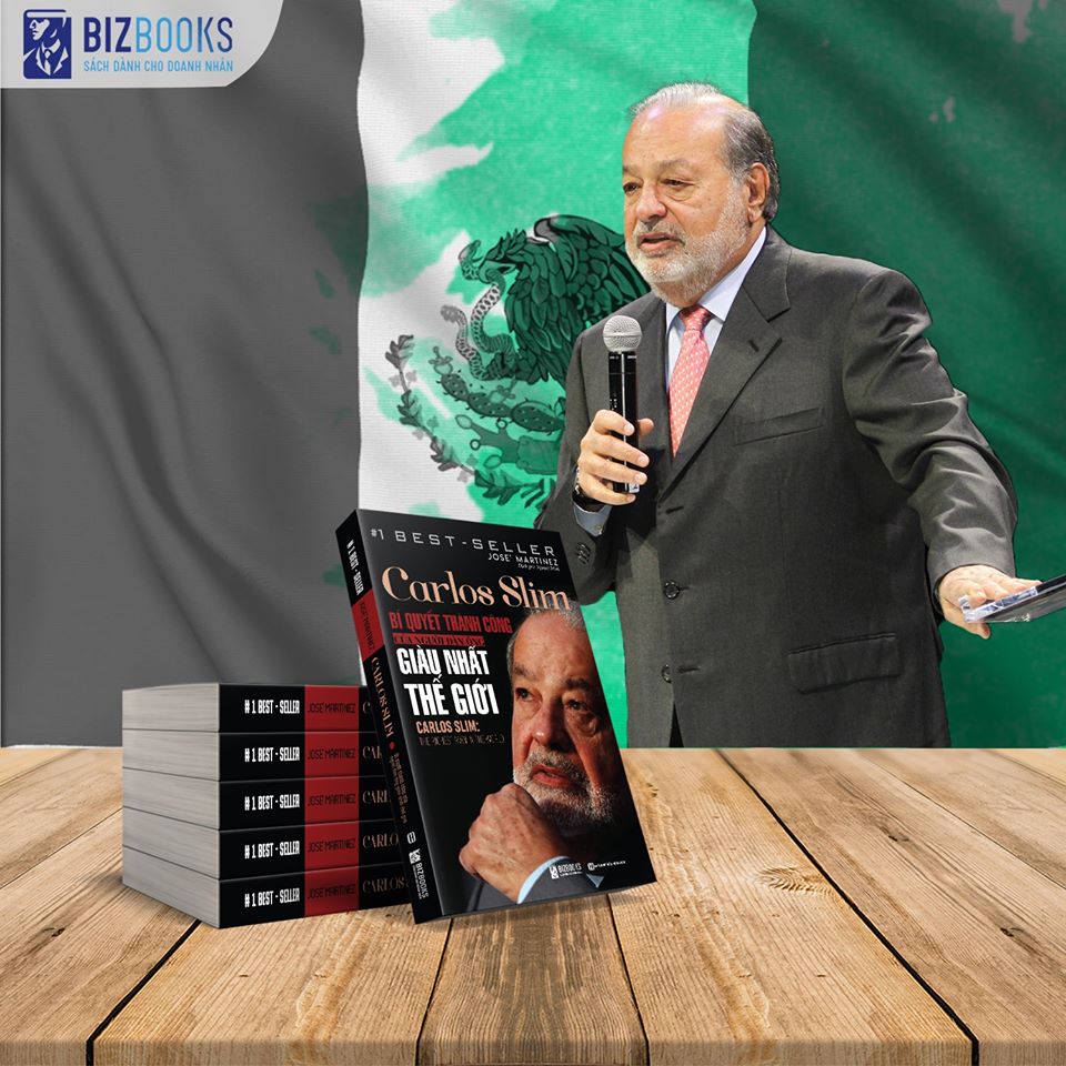 Carlos Slim: Bí quyết thành công của người đàn ông giàu nhất thế giới 5 