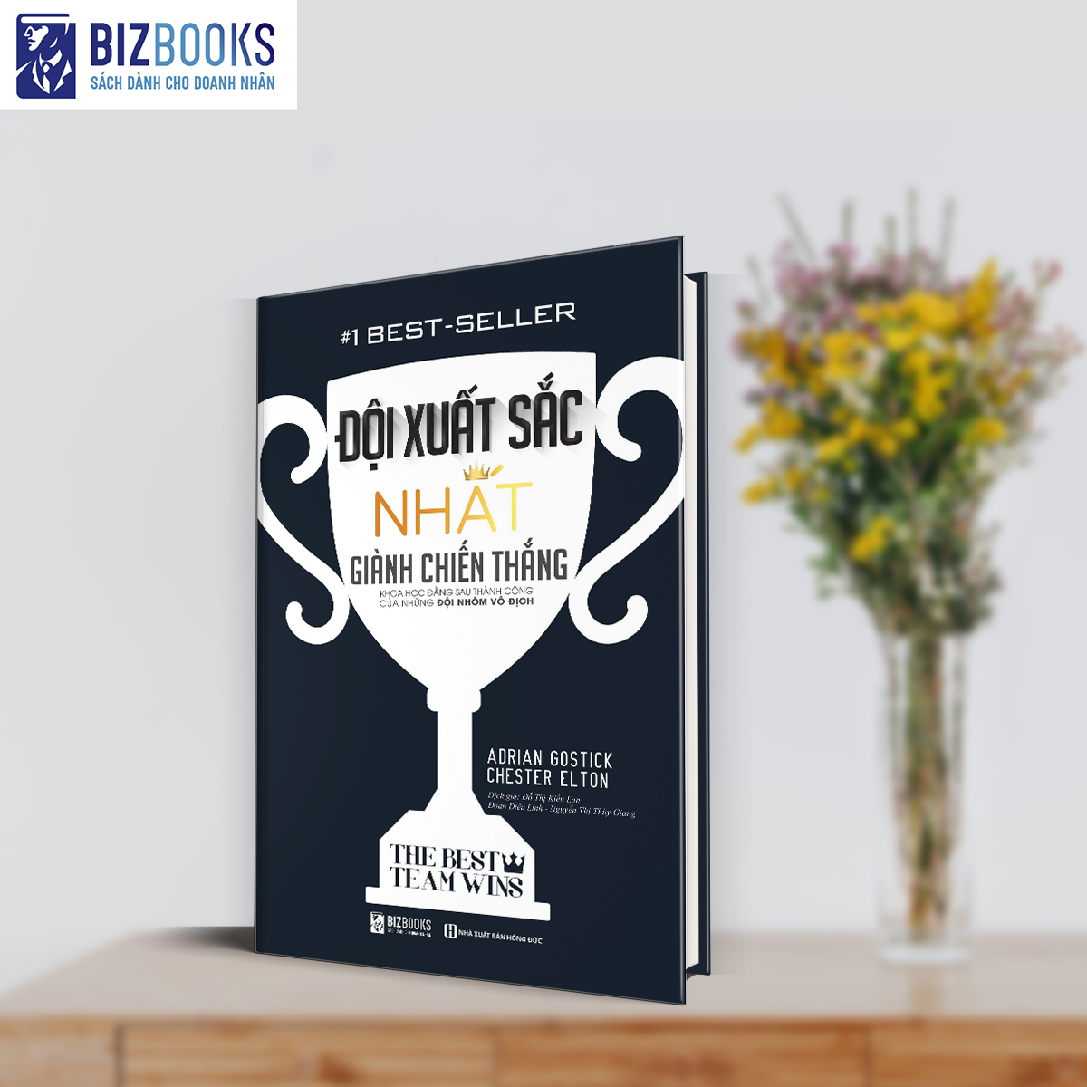Top 10 cuốn sách lãnh đạo bán chạy nhất - Vũ khí bí mật giúp bạn trở thành một nhà lãnh đạo tài ba 3 