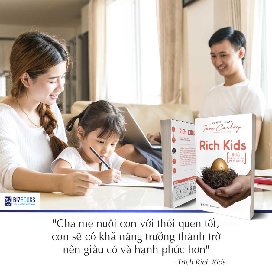 Rich Kids: Bí quyết để nuôi dạy con cái trở nên thành công và hạnh phúc 3