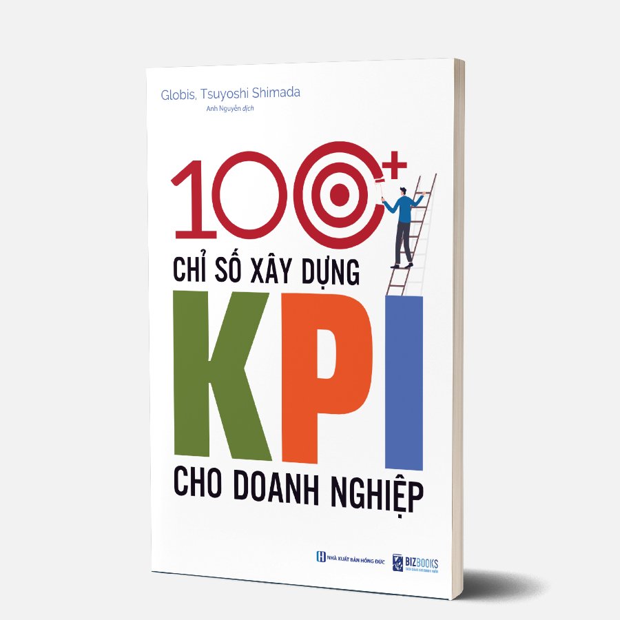 100+ Chỉ Số Xây Dựng KPI Cho Doanh Nghiệp 1 