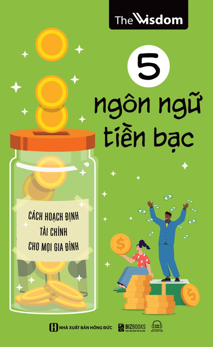 5 ngôn ngữ tiền bạc: Cách hoạch định tài chính cho mọi gia đình 2 