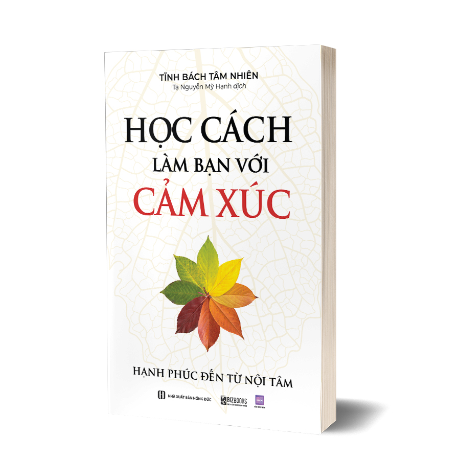 Học cách làm bạn với cảm xúc: Hạnh phúc đến từ nội tâm