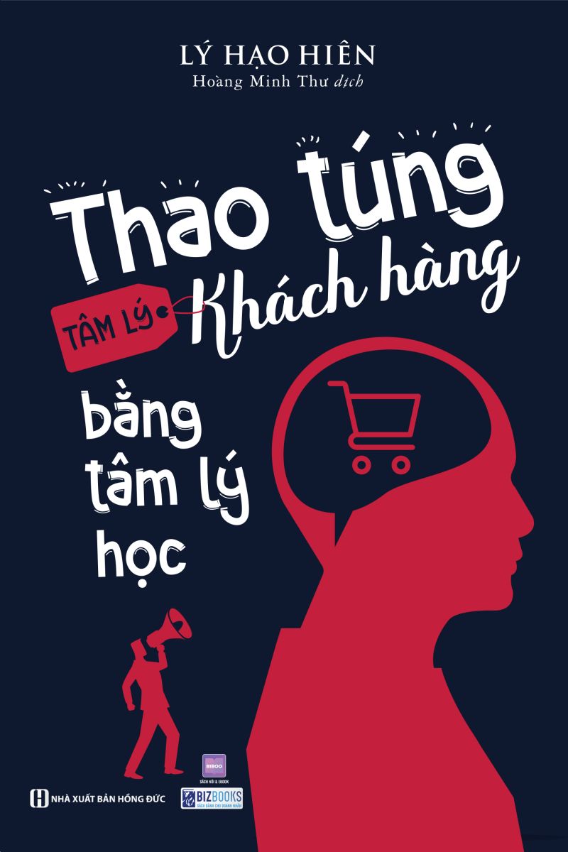 Thao túng tâm lý khách hàng bằng tâm lý học 2 