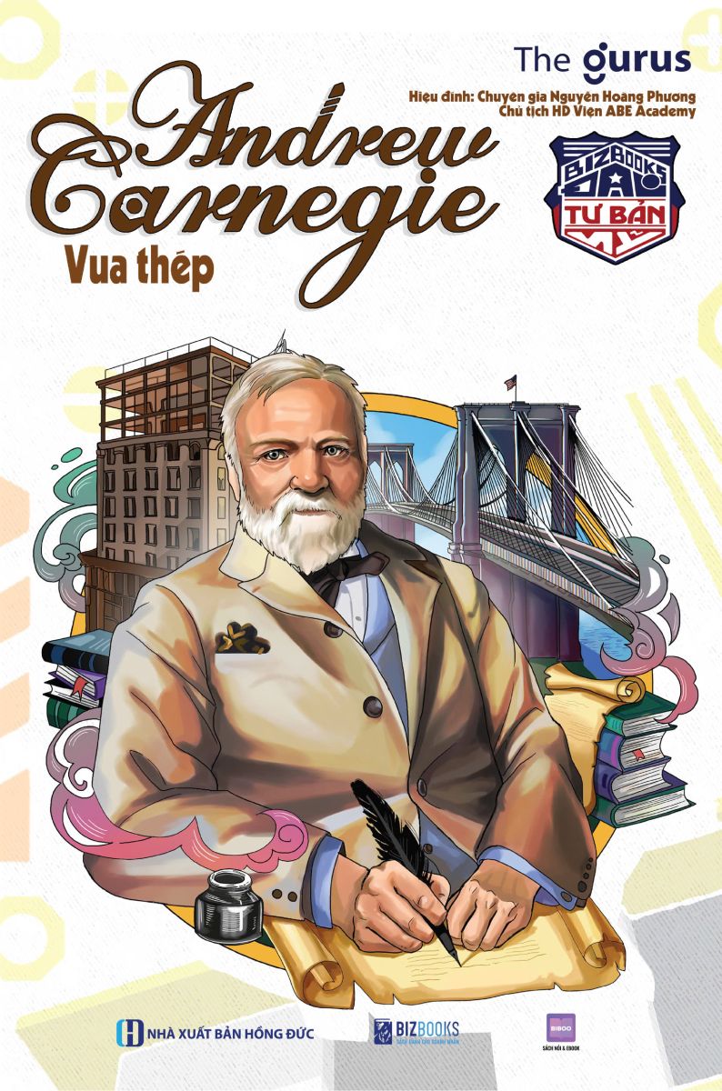 Đại tư bản Mỹ: Andrew Carnegie - Vua thép 6 