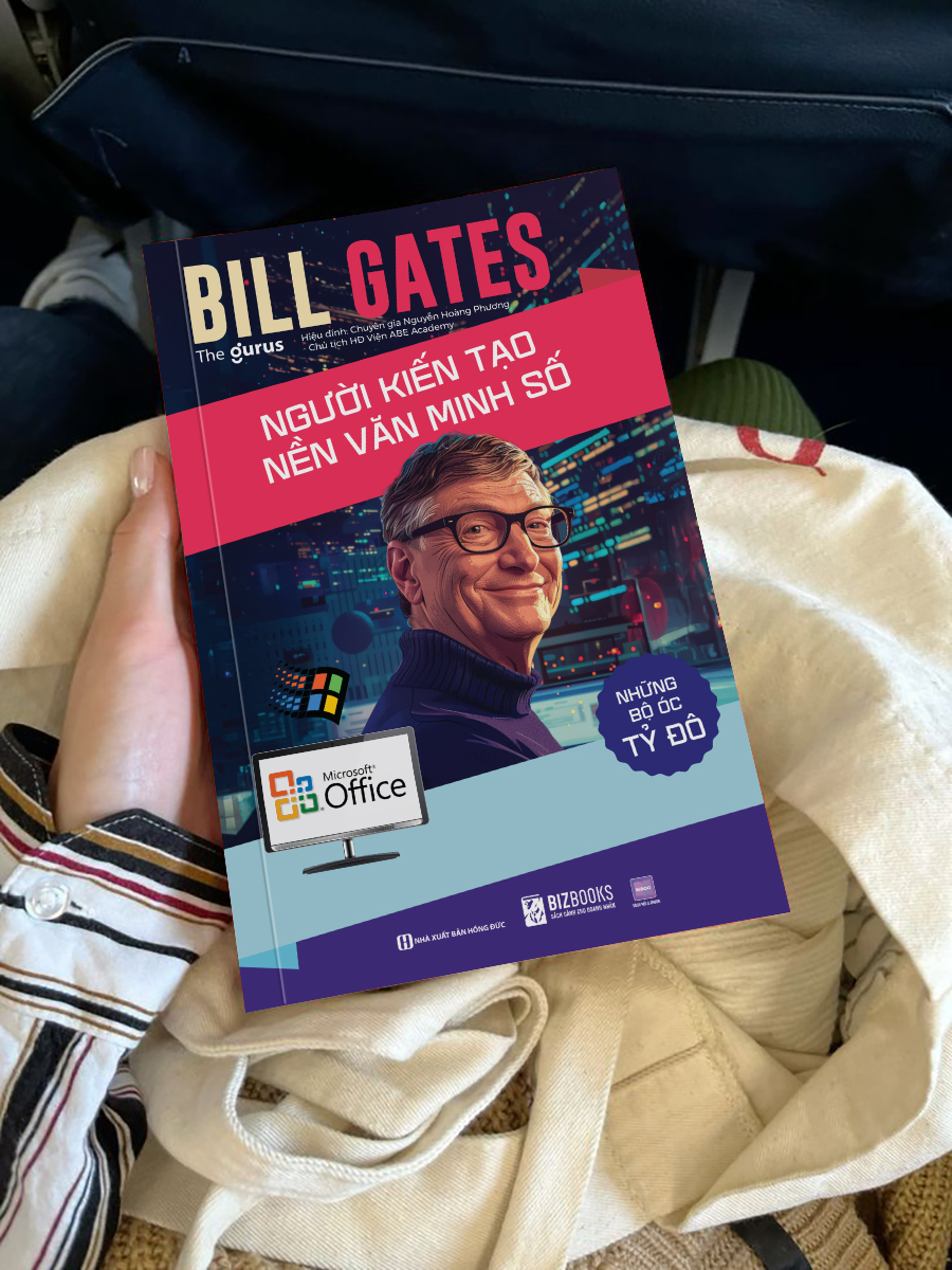 Những bộ óc tỷ đô - Bill Gates: Người kiến tạo nền văn minh số 2 