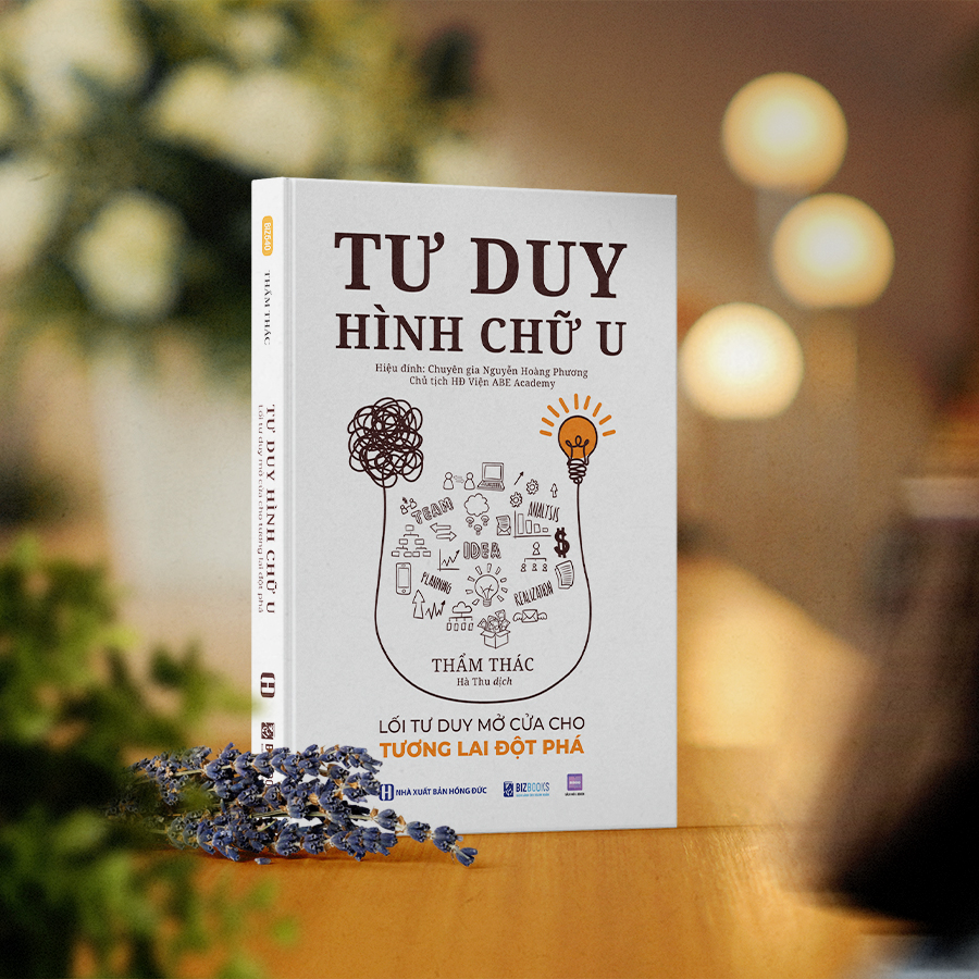 Tư duy hình chữ U: Lối tư duy mở cửa cho tương lai đột phá 6 