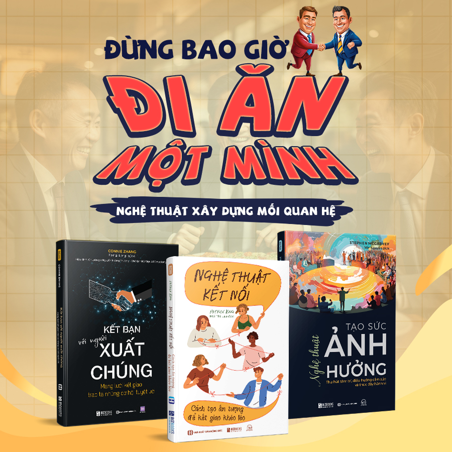 Nghệ thuật xây dựng mối quan hệ 1 