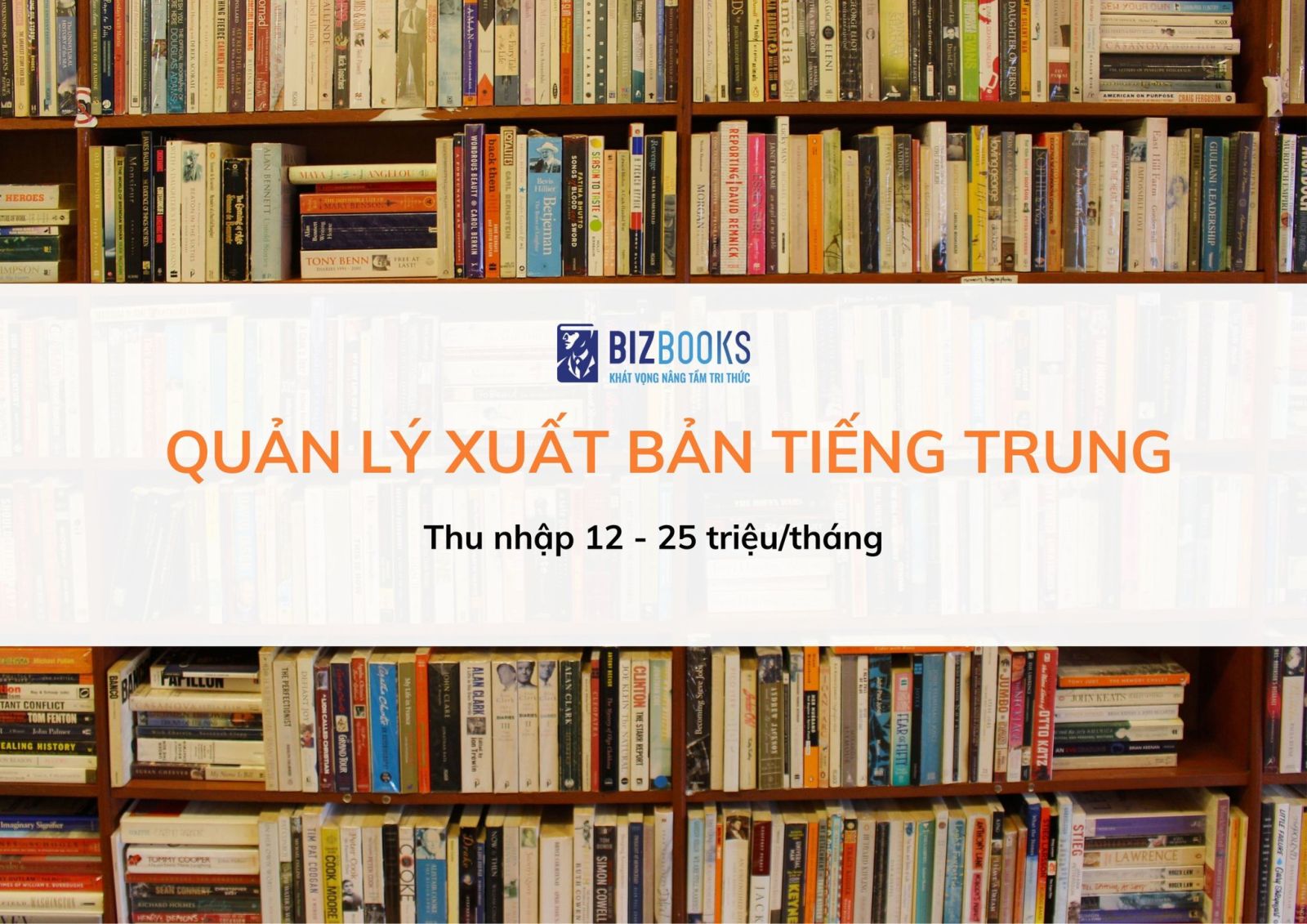 Bizbooks Tuyển Dụng Quản Lý Xuất Bản Tiếng Trung