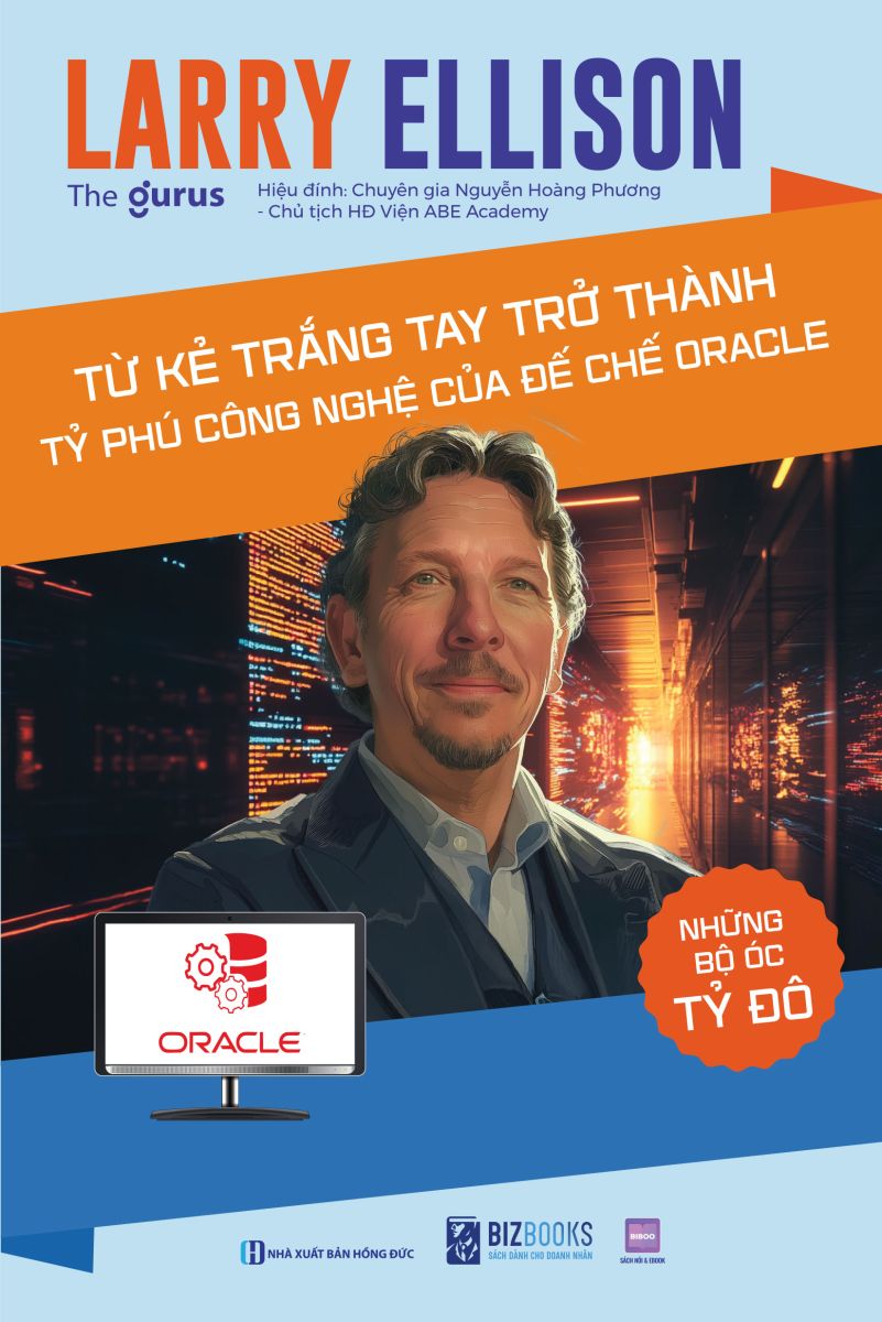 Larry Ellison: Từ kẻ trắng tay trở thành tỷ phú công nghệ của đế chế Oracle 2 