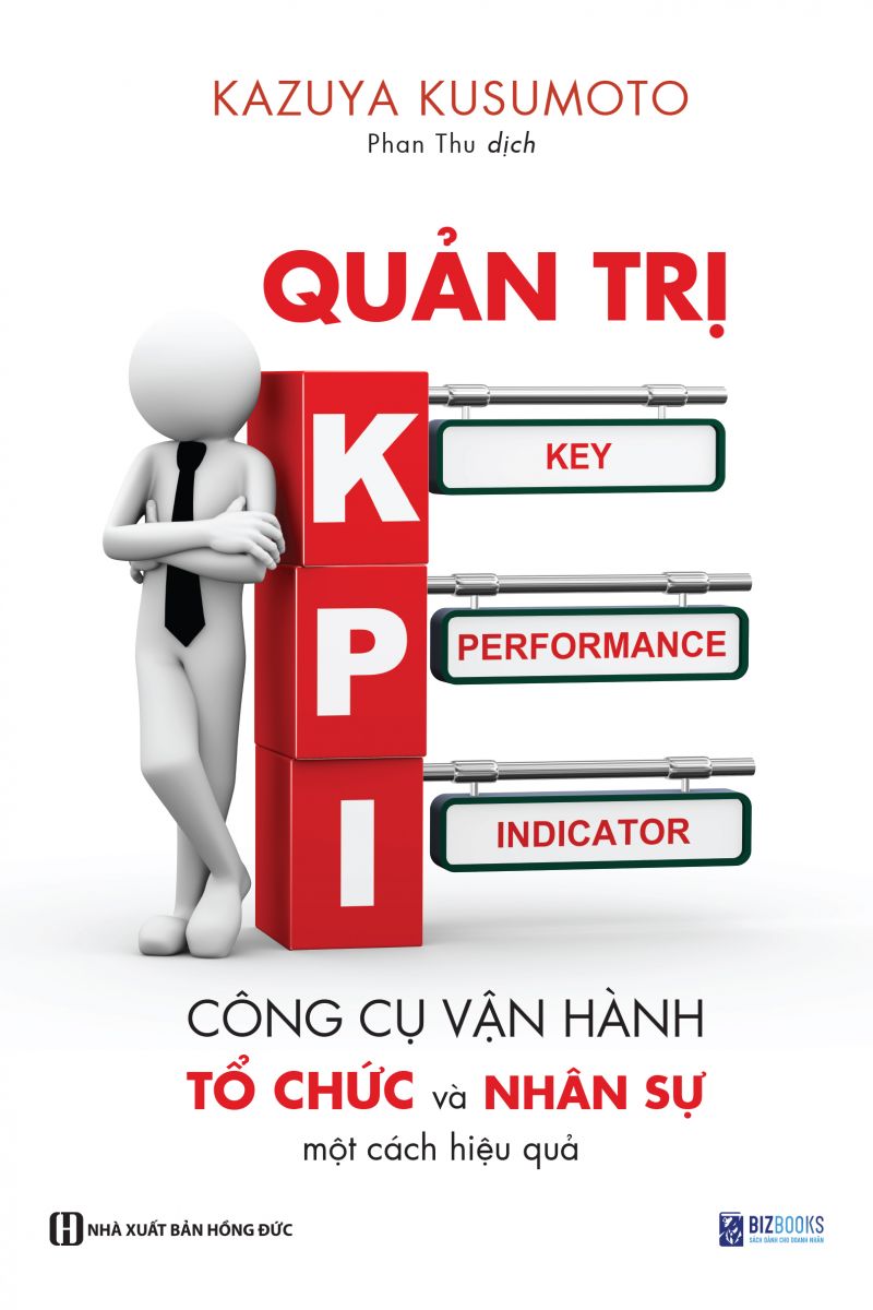 Quản trị KPI - Công cụ vận hành tổ chức và nhân sự một cách hiệu quả 3 
