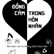 Đồng Cảm Trong Hôn Nhân: Yêu trọn vẹn cả những điều khác biệt