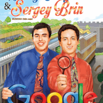 Ươm mầm tỷ phú nhí - Larry Page & Sergey Brin: Cha đẻ của công cụ tìm kiếm lớn nhất hành tinh