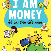I Am Money: Sổ tay siêu tiết kiệm