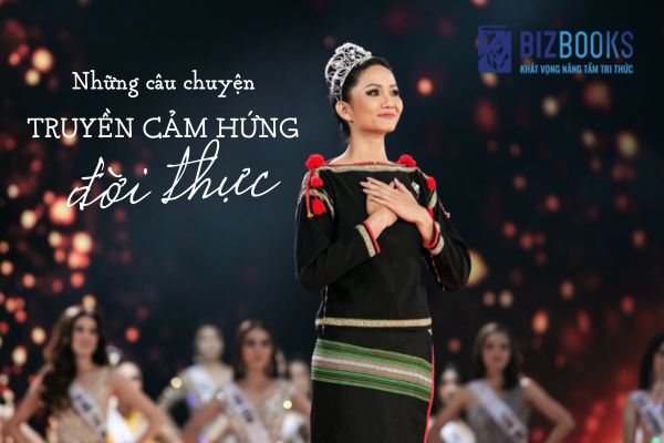 Những câu chuyện truyền cảm hứng ngoài đời thật về sự nỗ lực vượt lên nghịch cảnh