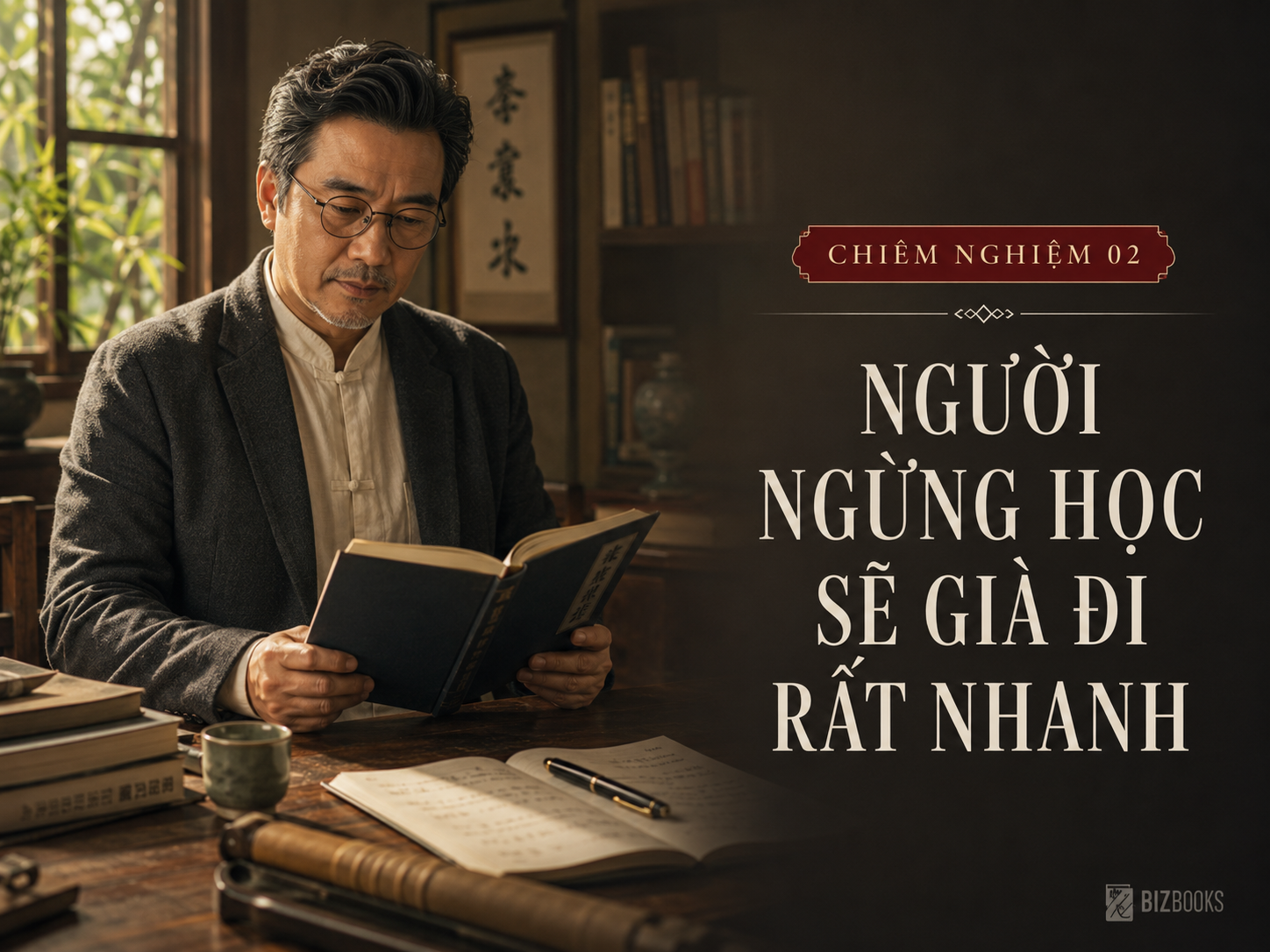 Chiêm nghiệm 2: Học cả đời: Vì sao Khổng Tử coi đó là đường trưởng thành?